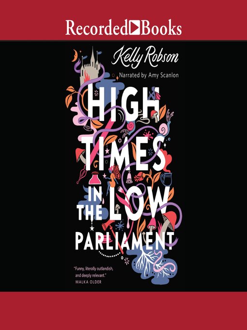Title details for High Times in the Low Parliament by Kelly Robson - Wait list